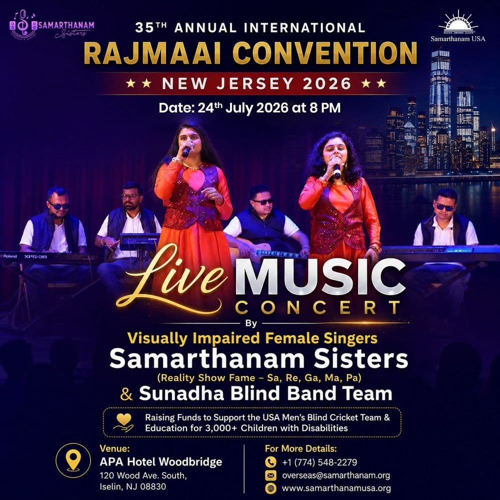 Samarthanam Sisters will perform live at the 35th Annual International Rajmaai Convention